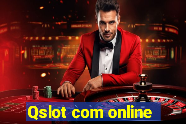 Qslot com online